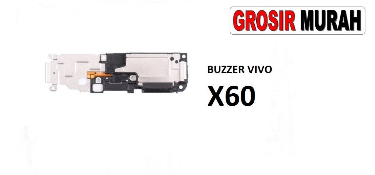 BUZZER VIVO X60 FULLSET Loud Speaker Ringer Buzzer Sound Module Dering Loudspeaker Musik