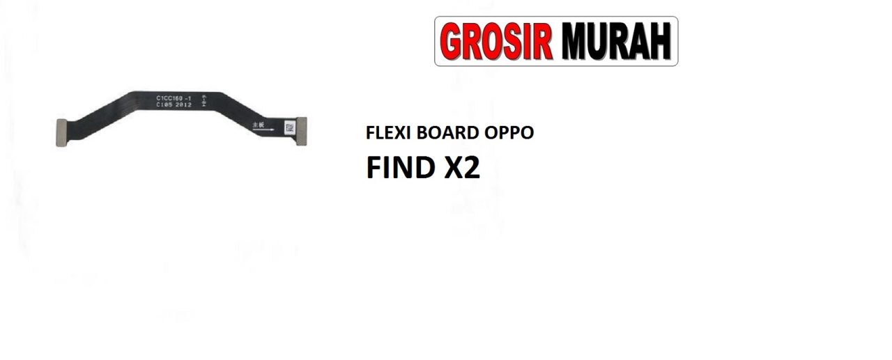 FLEKSIBEL BOARD OPPO FIND X2 Flexible Flexibel Main Board Flex Cable Spare Part Grosir Sparepart hp