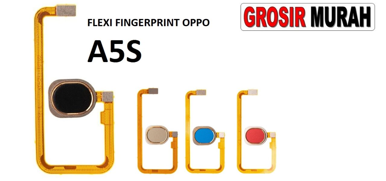 FLEKSIBEL FINGERPRINT OPPO A5S Flexible Flexibel Sidik Jari Home Menu Button Key Power On Off Fingerprint Flex Cable Spare Part Grosir Sparepart hp