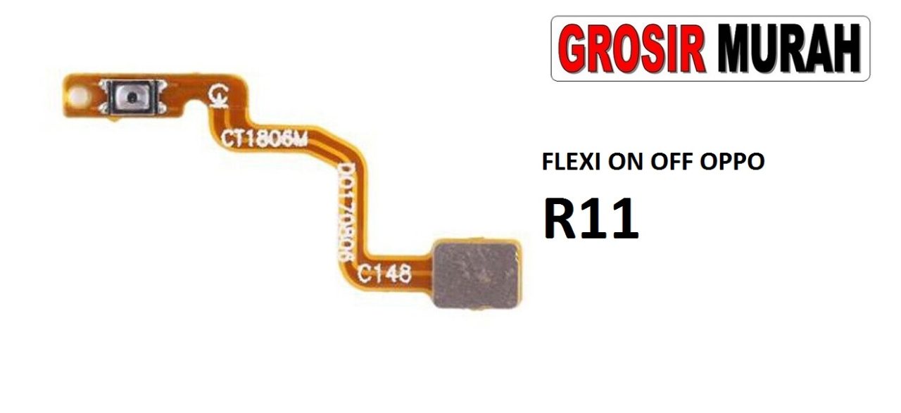 FLEKSIBEL ON OFF OPPO R11 Flexible Flexibel Power On Off Flex Cable Spare Part Grosir Sparepart hp