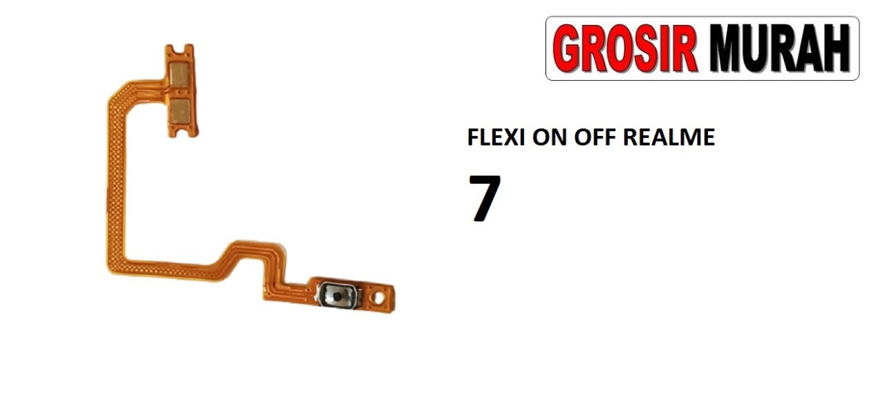 FLEKSIBEL ON OFF REALME 7 Flexible Flexibel Power On Off Flex Cable Spare Part Grosir Sparepart hp