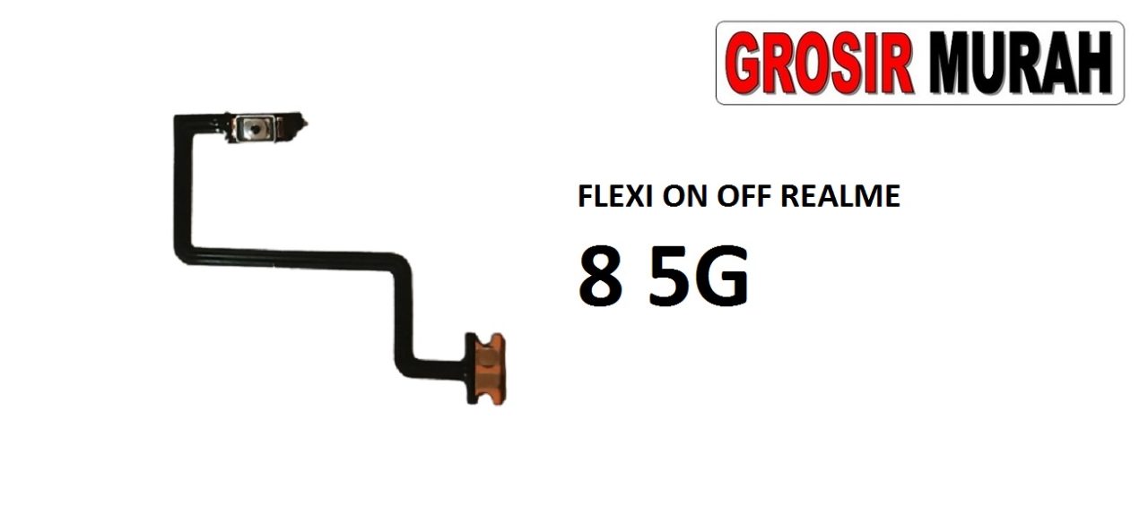 FLEKSIBEL ON OFF REALME 8 5G Flexible Flexibel Power On Off Flex Cable Spare Part Grosir Sparepart hp