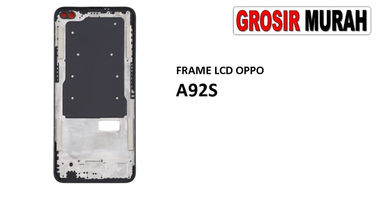 FRAME LCD OPPO A92S Middle Frame LCD Bezel Plate Spare Part Grosir Sparepart hp