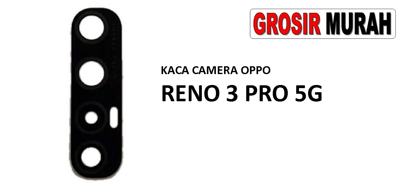 KACA CAMERA OPPO RENO 3 PRO 5G OPPO FIND X2 NEO Glass Of Camera Rear Lens Adhesive Kaca lensa kamera belakang Spare Part Grosir Sparepart hp