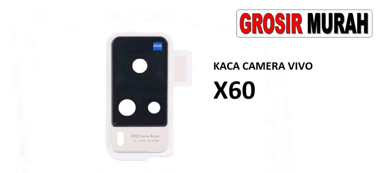 KACA CAMERA VIVO X60 Glass Of Camera Rear Lens Adhesive Kaca lensa kamera belakang Spare Part Grosir Sparepart hp