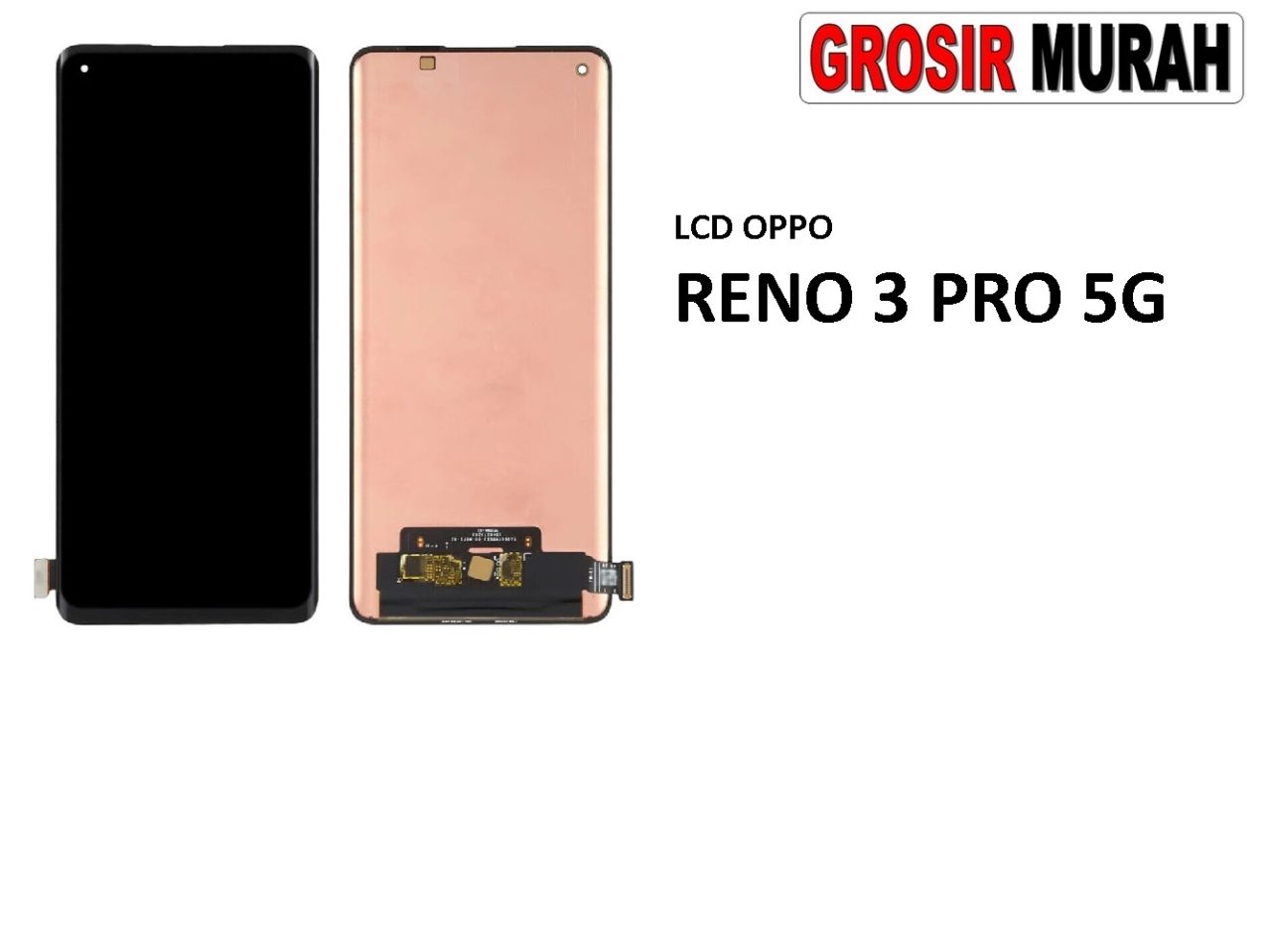 LCD OPPO RENO 3 PRO 5G LCD Display Digitizer Touch Screen Spare Part Grosir Sparepart hp