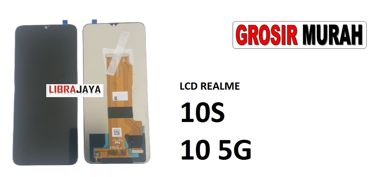 LCD REALME 10 5G REALME 10S LCD Display Digitizer Touch Screen Spare Part Grosir Sparepart hp