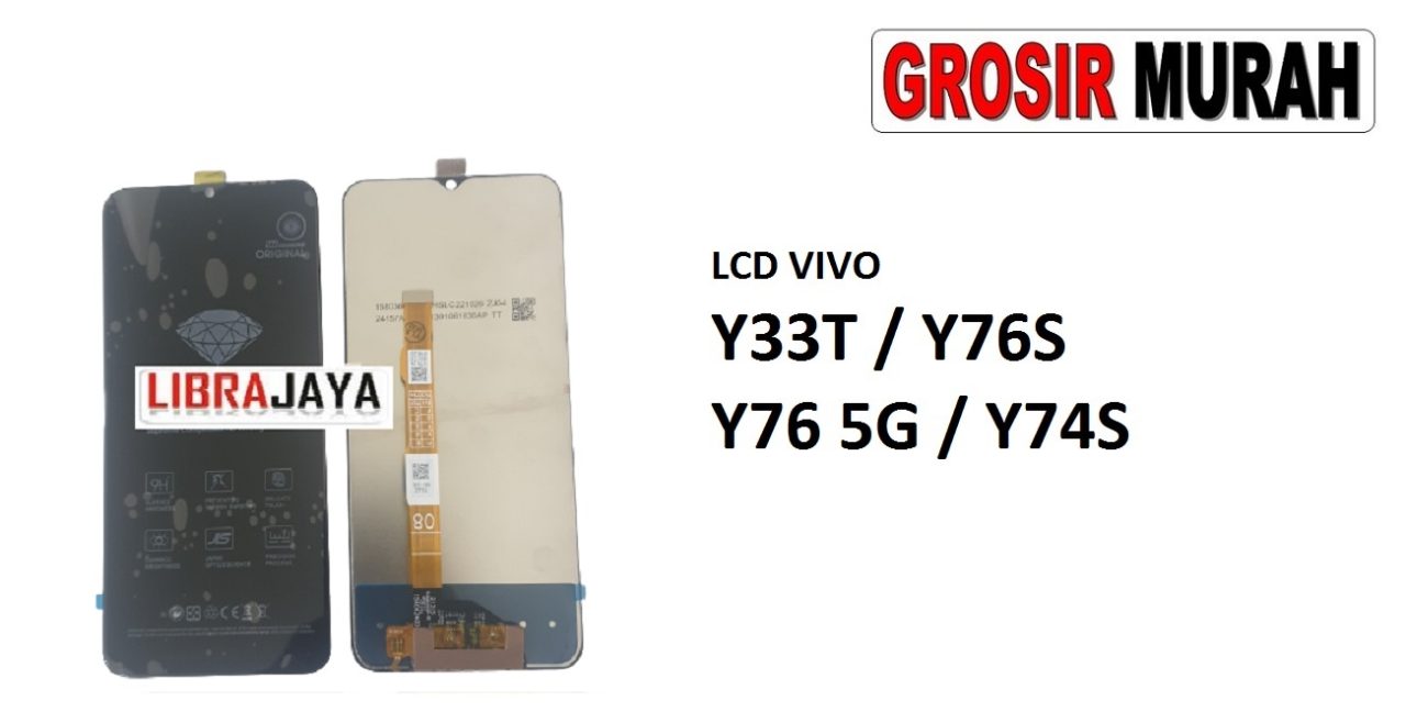LCD VIVO Y33T Y76S Y76 5G Y74S INCELL LCD Display Digitizer Touch Screen Spare Part Grosir Sparepart hp