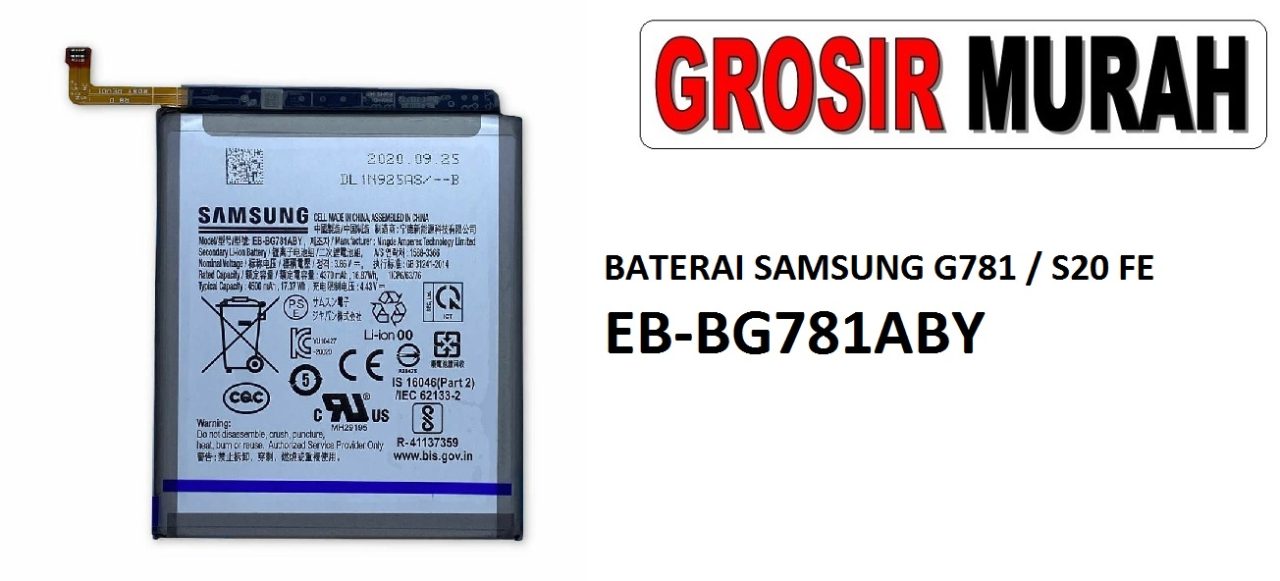 BATERAI SAMSUNG G781 EB-BG781ABY S20 FE 5G Batre Battery Grosir Sparepart hp
