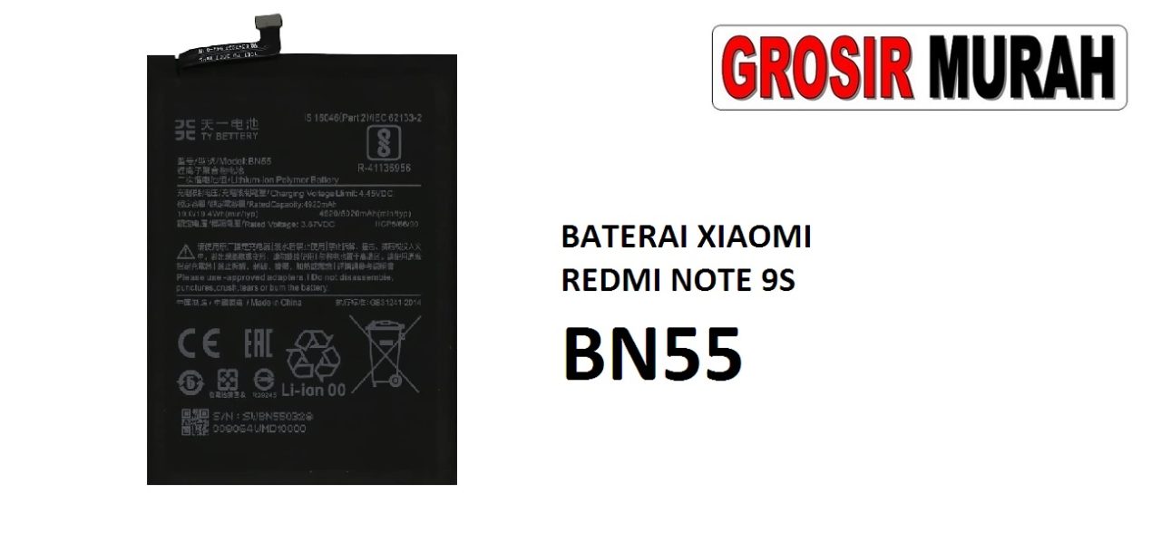 BATERAI XIAOMI REDMI NOTE 9S BN55 Batre Battery Grosir Sparepart hp