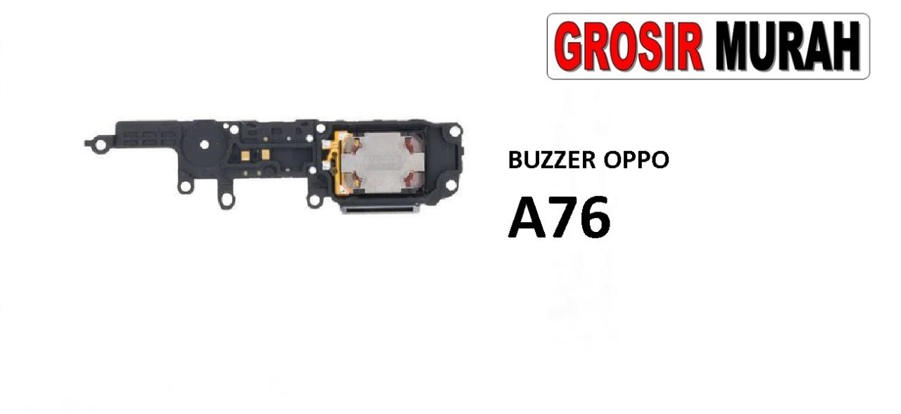 BUZZER OPPO A76 FS Loud Speaker Ringer Buzzer Sound Module Dering Loudspeaker Musik