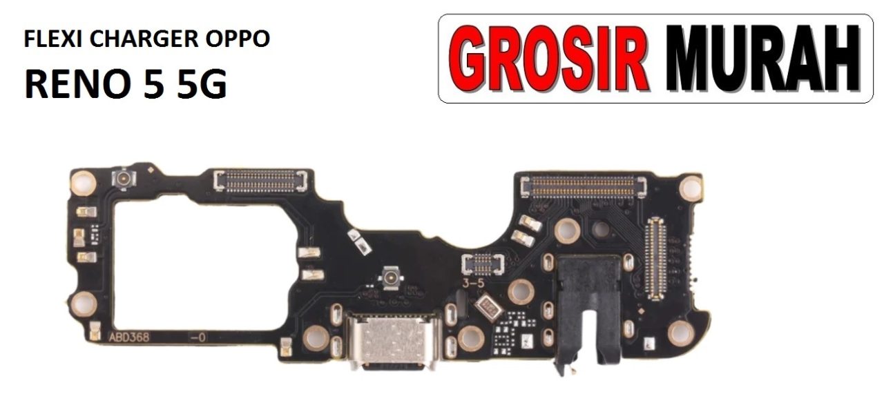 FLEKSIBEL CHARGER OPPO RENO 5 5G Flexible Flexibel Papan Cas Charging Port Dock Flex Cable Spare Part Grosir Sparepart hp