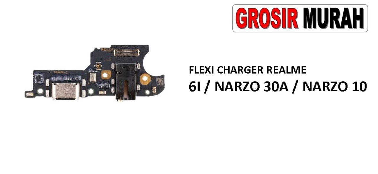 FLEKSIBEL CHARGER REALME 6I CON HF MIC NARZO 30A NARZO 10 Flexible Flexibel Papan Cas Charging Port Dock Flex Cable Spare Part Grosir Sparepart hp