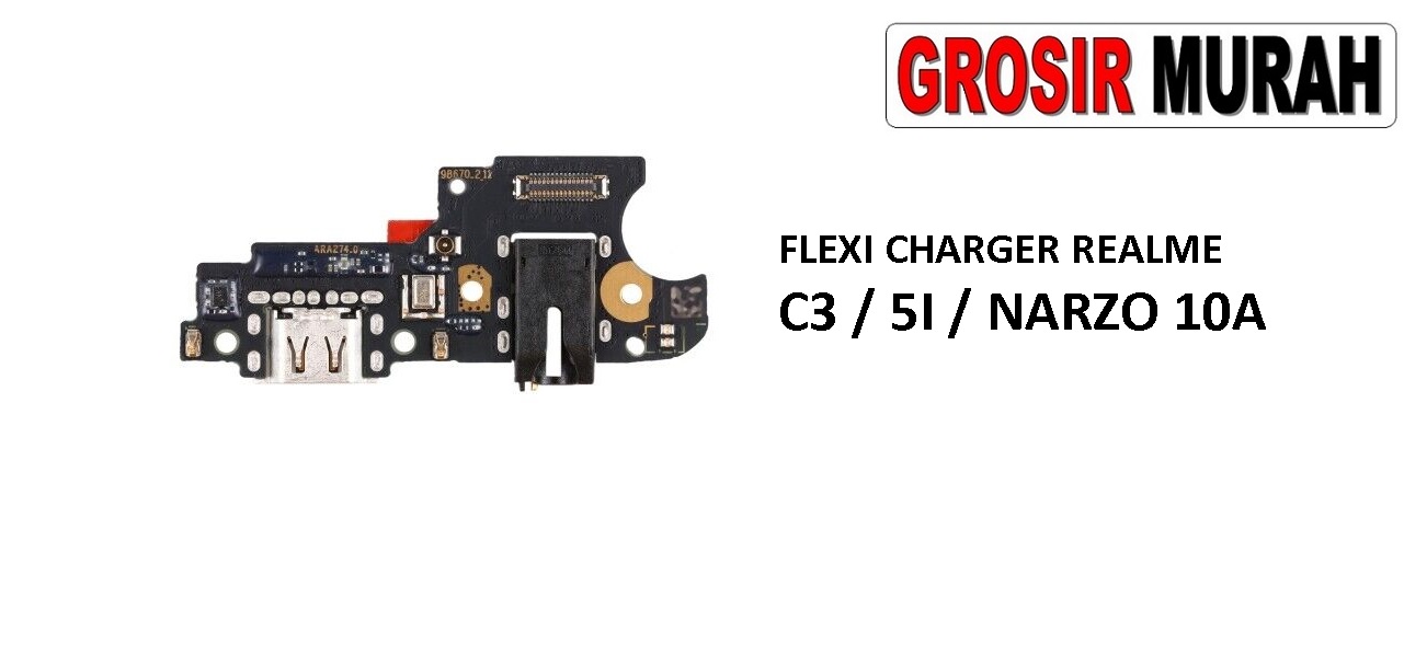 Jual Fleksibel Charger Realme C3 Realme 5I Narzo 10A Fleksibel Flexible Fleksi Flexibel Flex Con Tc Connector Pcb Konektor cas papan charging
