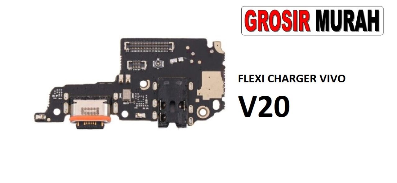 FLEKSIBEL CHARGER VIVO V20 2020 CON HF MIC V2025 Flexible Flexibel Papan Cas Charging Port Dock Flex Cable Spare Part Grosir Sparepart hp