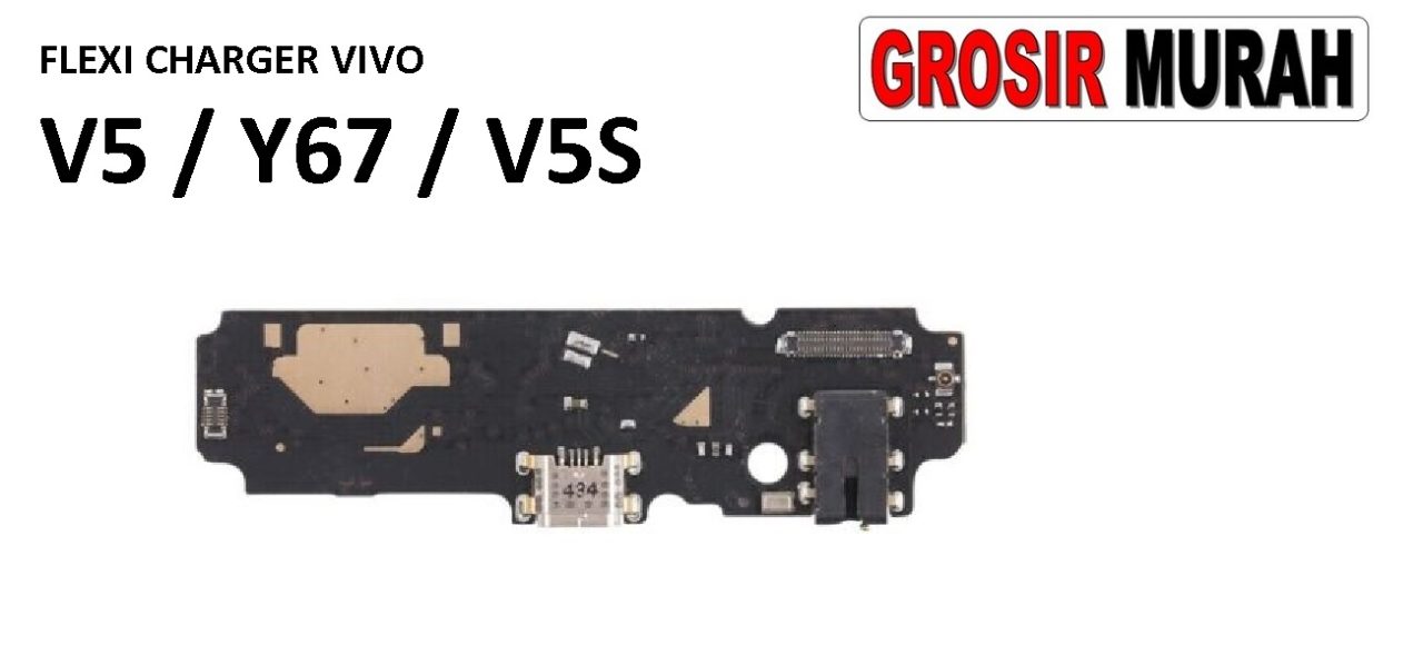 FLEKSIBEL CHARGER VIVO V5 MIC Y67 V5S Flexible Flexibel Papan Cas Charging Port Dock Flex Cable Spare Part Grosir Sparepart hp