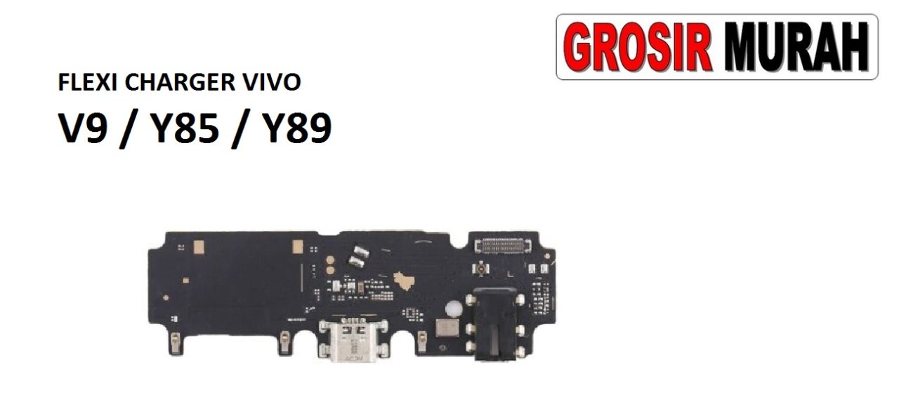 FLEKSIBEL CHARGER VIVO V9 CON HF MIC VIVO Y85 Y89 Flexible Flexibel Papan Cas Charging Port Dock Flex Cable Spare Part Grosir Sparepart hp