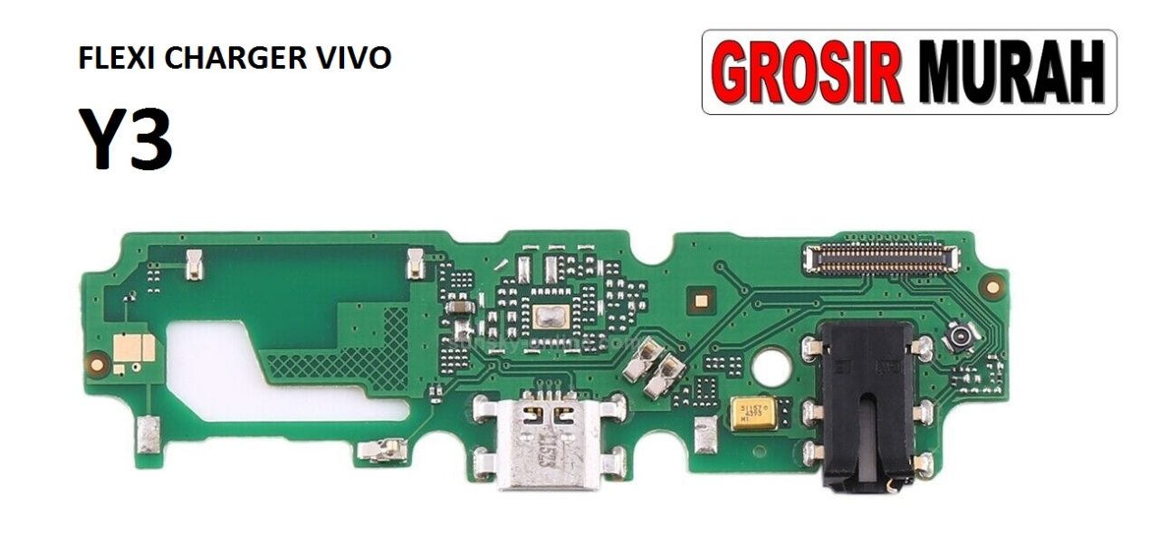 FLEKSIBEL CHARGER VIVO Y3 Flexible Flexibel Papan Cas Charging Port Dock Flex Cable Spare Part Grosir Sparepart hp