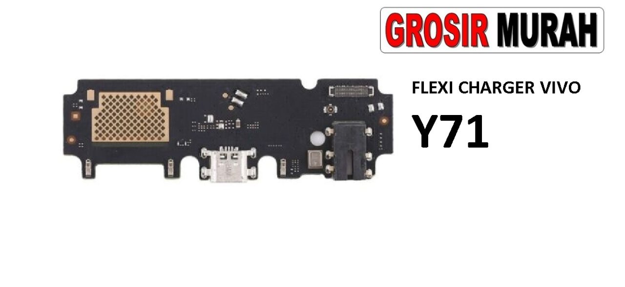 FLEKSIBEL CHARGER VIVO Y71 Flexible Flexibel Papan Cas Charging Port Dock Flex Cable Spare Part Grosir Sparepart hp