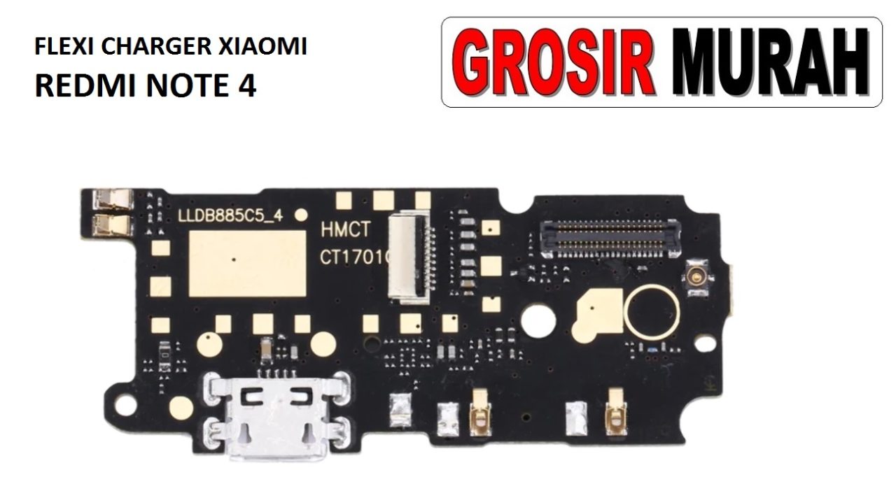 FLEKSIBEL CHARGER XIAOMI REDMI NOTE 4 Flexible Flexibel Papan Cas Charging Port Dock Flex Cable Spare Part Grosir Sparepart hp