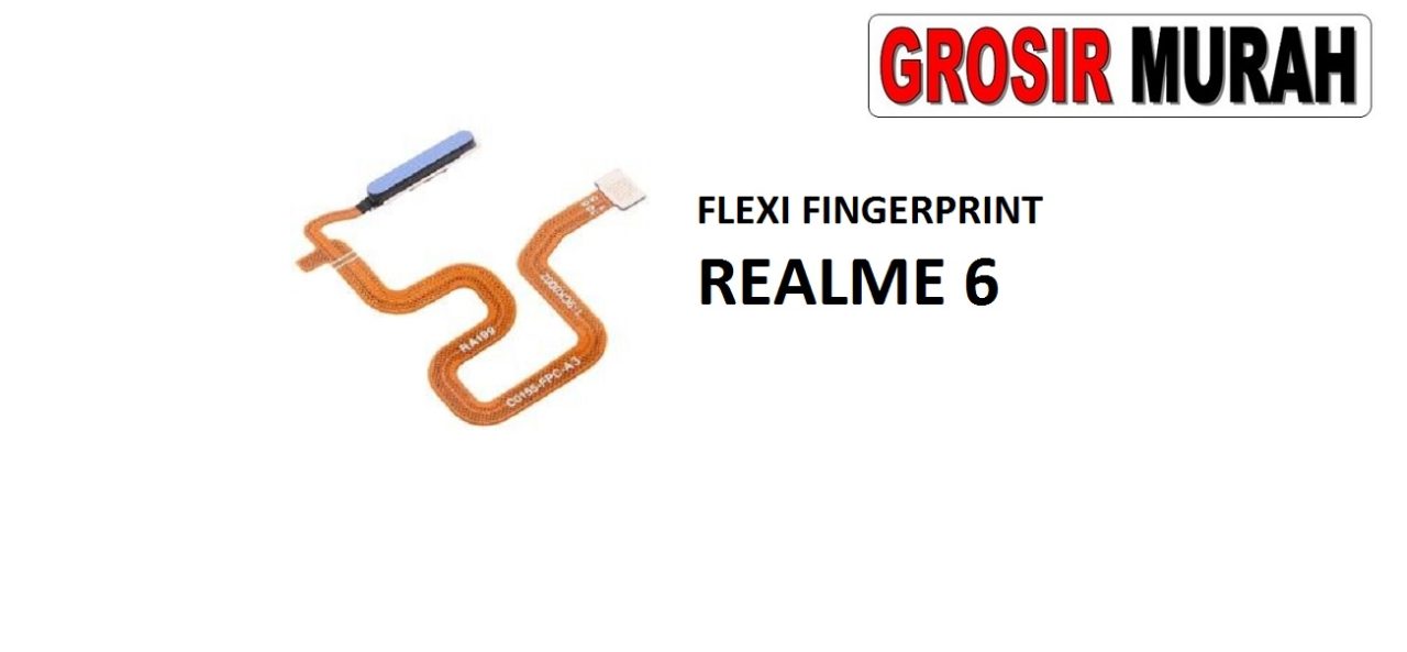 FLEKSIBEL FINGERPRINT REALME 6 Flexible Flexibel Sidik Jari Home Menu Button Key Power On Off Fingerprint Flex Cable Spare Part Grosir Sparepart hp