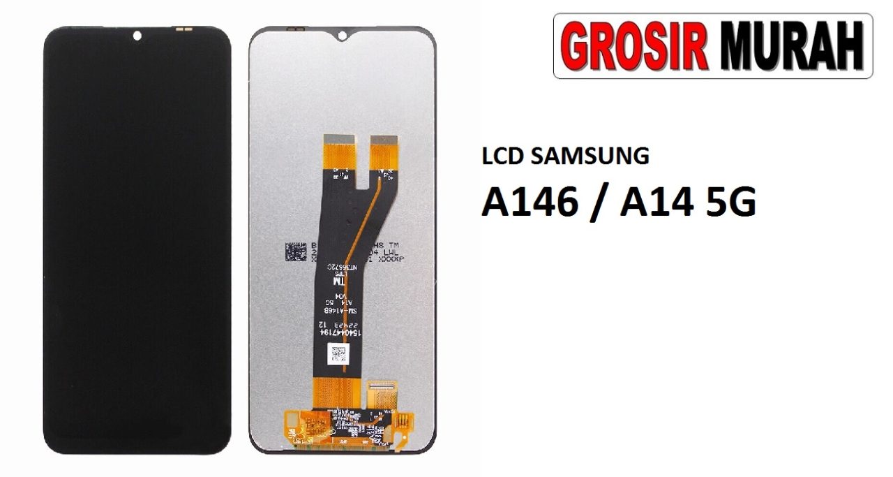 LCD SAMSUNG A146 BLACK INCELL A14 5G LCD Display Digitizer Touch Screen Spare Part Grosir Sparepart hp