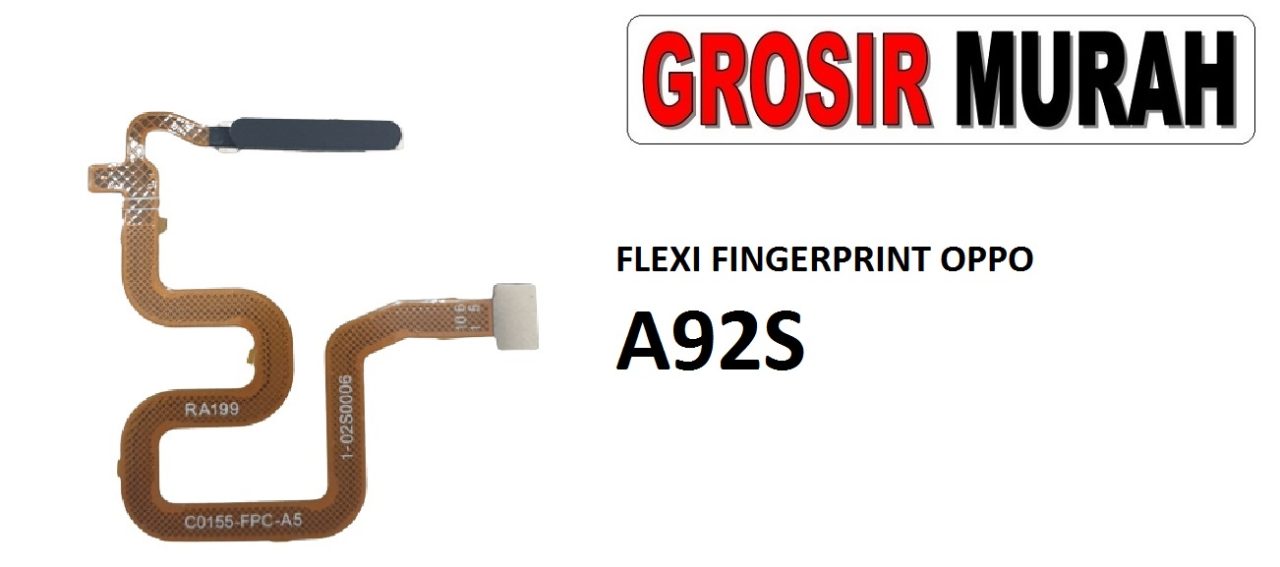 FLEKSIBEL FINGERPRINT OPPO A92S Flexible Flexibel Sidik Jari Home Menu Button Key Power On Off Fingerprint Flex Cable Spare Part Grosir Sparepart hp