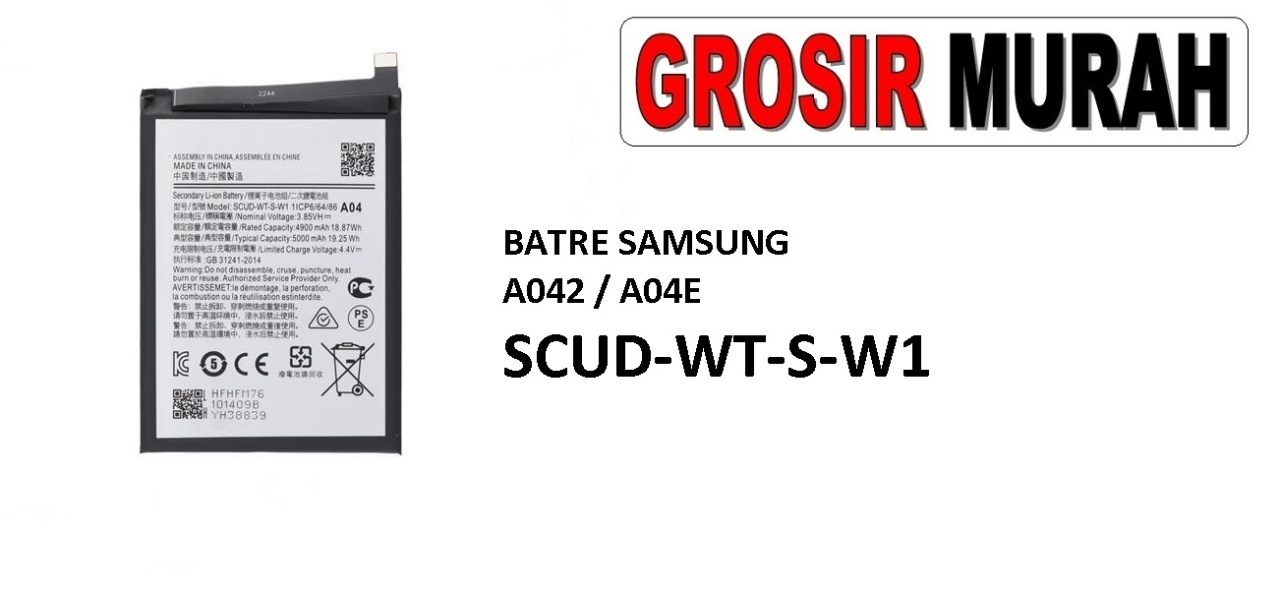 BATRE SAMSUNG A042 SCUD-WT-S-W1 A04E Batre Battery Grosir Sparepart hp