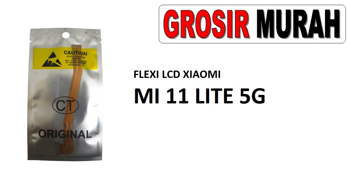 FLEKSIBEL LCD XIAOMI MI 11 LITE 5G Flexible Flexibel Main LCD Motherboard Connector Flex Cable Spare Part Grosir Sparepart hp