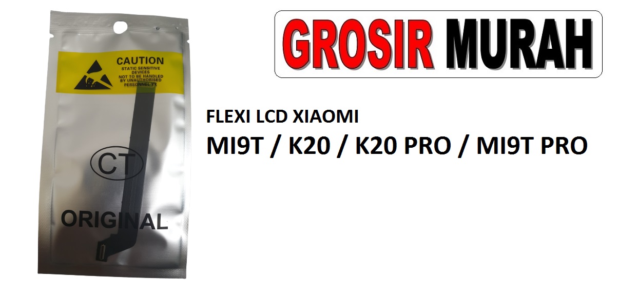 FLEKSIBEL LCD XIAOMI MI9T K20 K20 PRO MI9T PRO Flexible Flexibel Main LCD Motherboard Connector Flex Cable Spare Part Grosir Sparepart hp