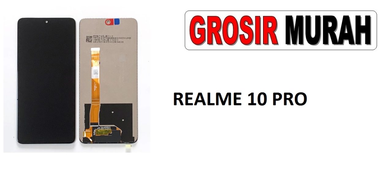 LCD REALME 10 PRO LCD Display Digitizer Touch Screen Spare Part Grosir Sparepart hp