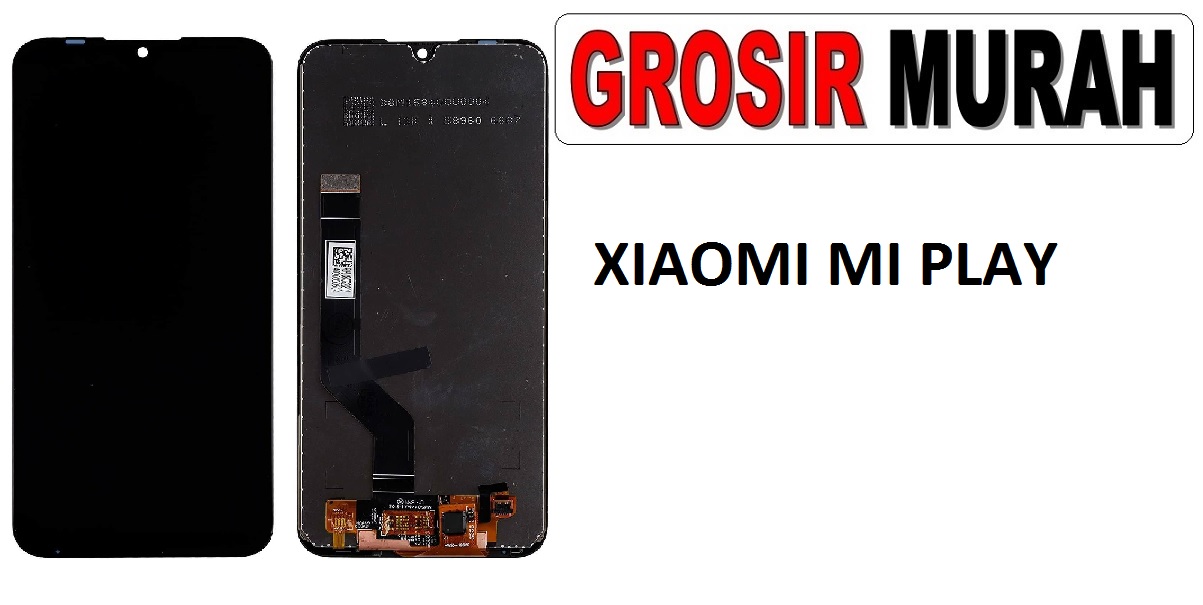 LCD XIAOMI MI PLAY LCD Display Digitizer Touch Screen Spare Part Grosir Sparepart hp