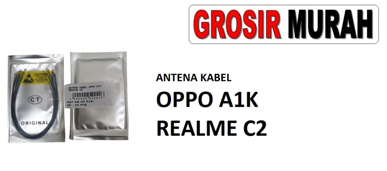 ANTENA KABEL OPPO A1K REALME C2 Cable Antenna Sinyal Connector Coaxial Flex Wifi Network Signal Spare Part Grosir Sparepart hp