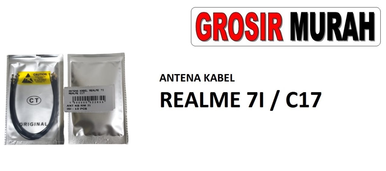 ANTENA KABEL REALME 7I REALME C17 Cable Antenna Sinyal Connector Coaxial Flex Wifi Network Signal Spare Part Grosir Sparepart hp