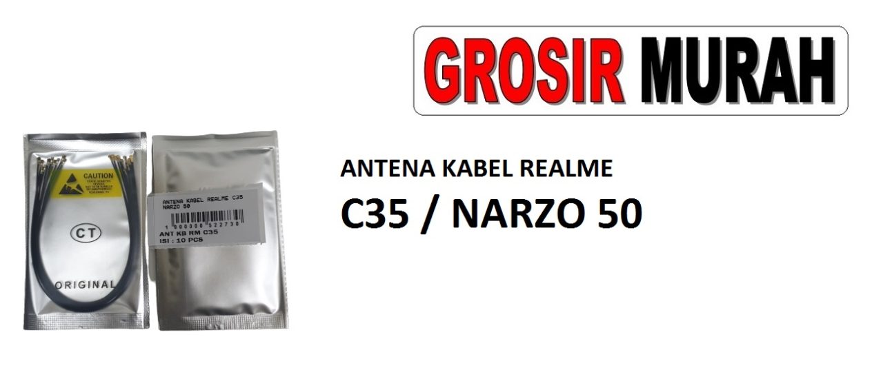 ANTENA KABEL REALME C35 NARZO 50 Cable Antenna Sinyal Connector Coaxial Flex Wifi Network Signal Spare Part Grosir Sparepart hp