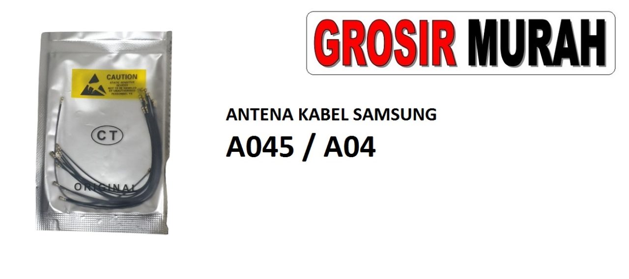 ANTENA KABEL SAMSUNG A045 A04 Cable Antenna Sinyal Connector Coaxial Flex Wifi Network Signal Spare Part Grosir Sparepart hp