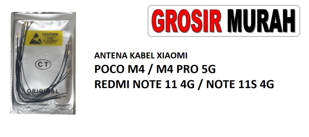 ANTENA KABEL XIAOMI POCO M4 M4 PRO 5G REDMI NOTE 11 4G NOTE 11S 4G Cable Antenna Sinyal Connector Coaxial Flex Wifi Network Signal Spare Part Grosir Sparepart hp