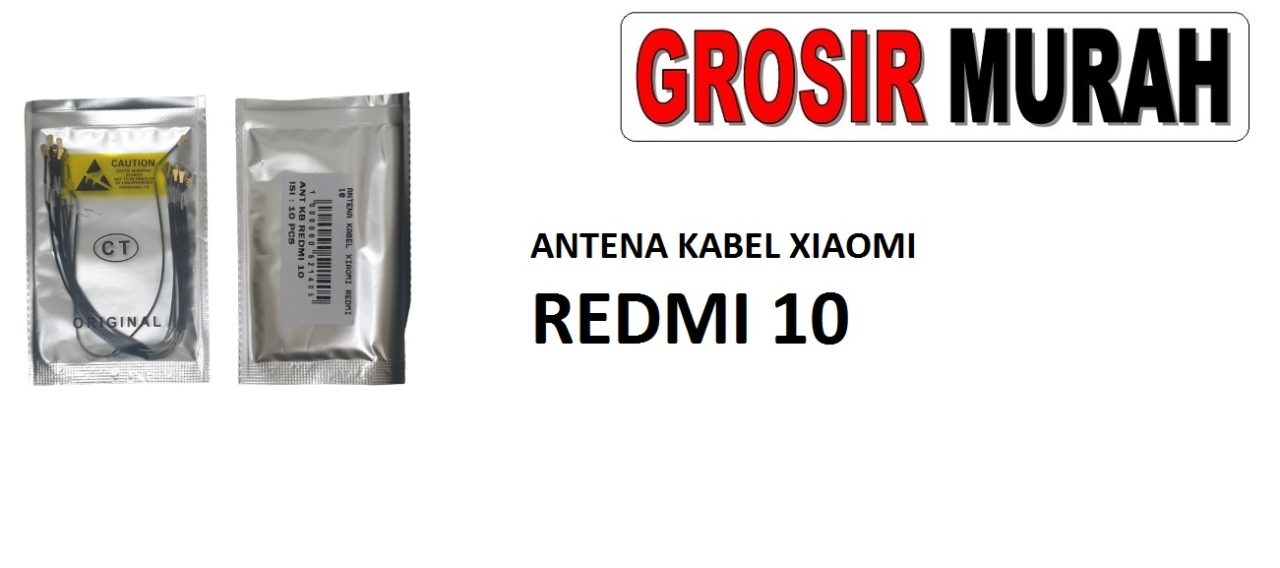 ANTENA KABEL XIAOMI REDMI 10 Cable Antenna Sinyal Connector Coaxial Flex Wifi Network Signal Spare Part Grosir Sparepart hp