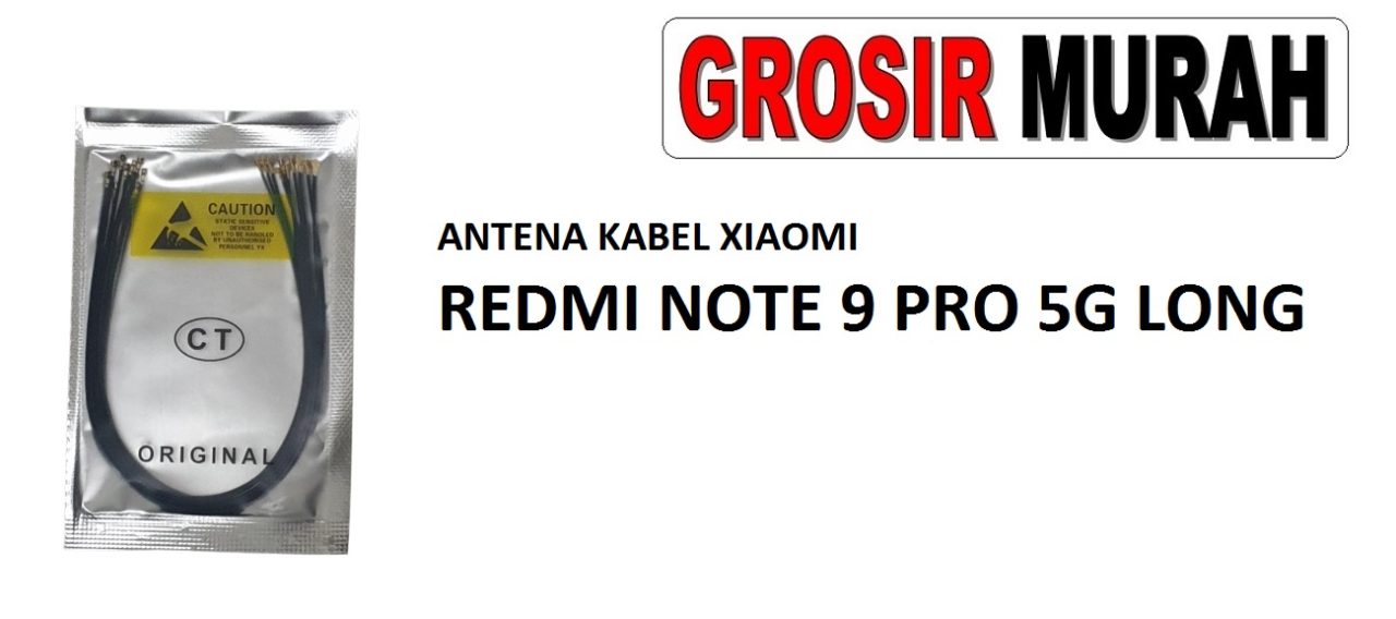 ANTENA KABEL XIAOMI REDMI NOTE 9 PRO 5G LONG Cable Antenna Sinyal Connector Coaxial Flex Wifi Network Signal Spare Part Grosir Sparepart hp