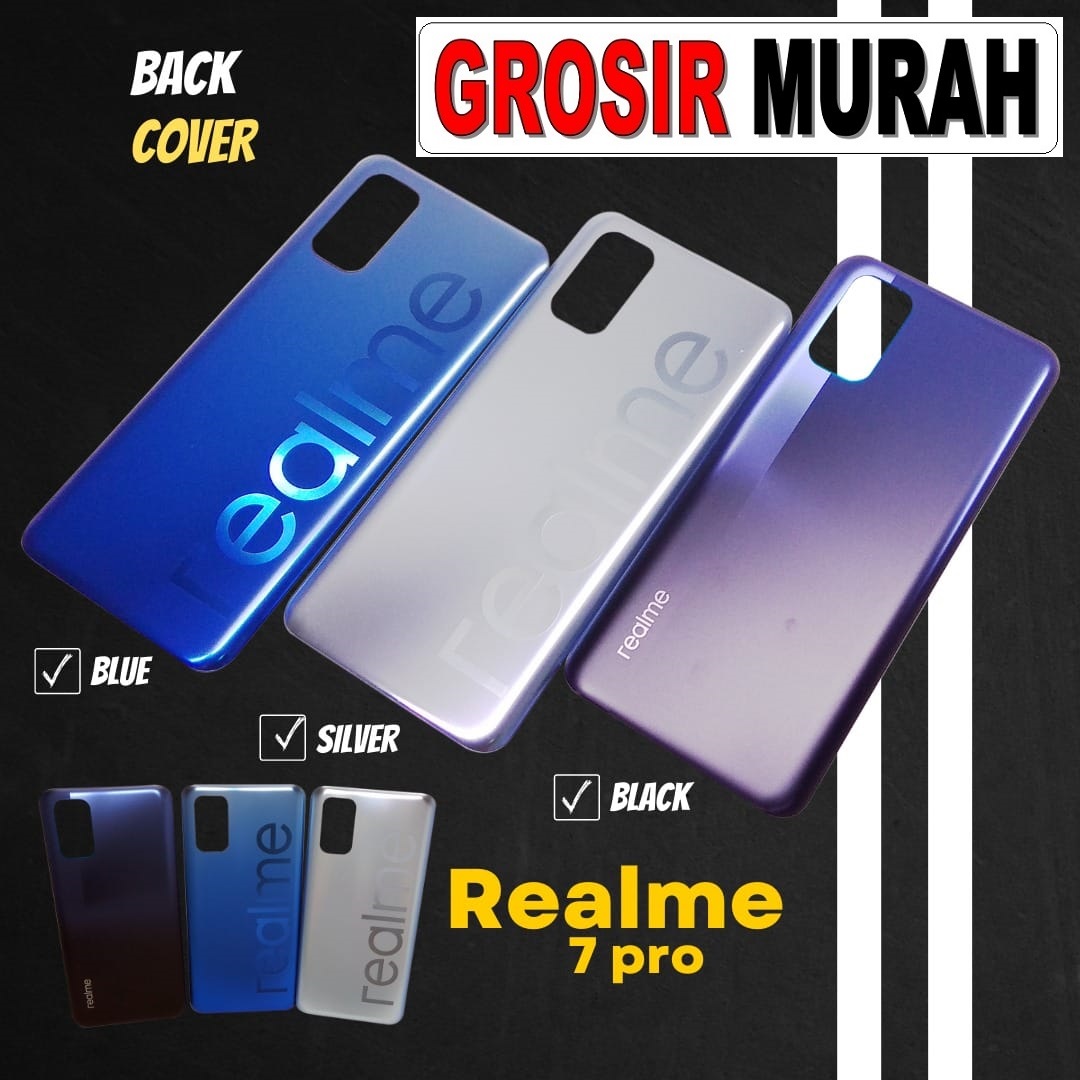 BACKDOOR REALME 7 PRO Back Battery Cover Rear Housing Tutup Belakang Baterai Grosir Aksesoris hp