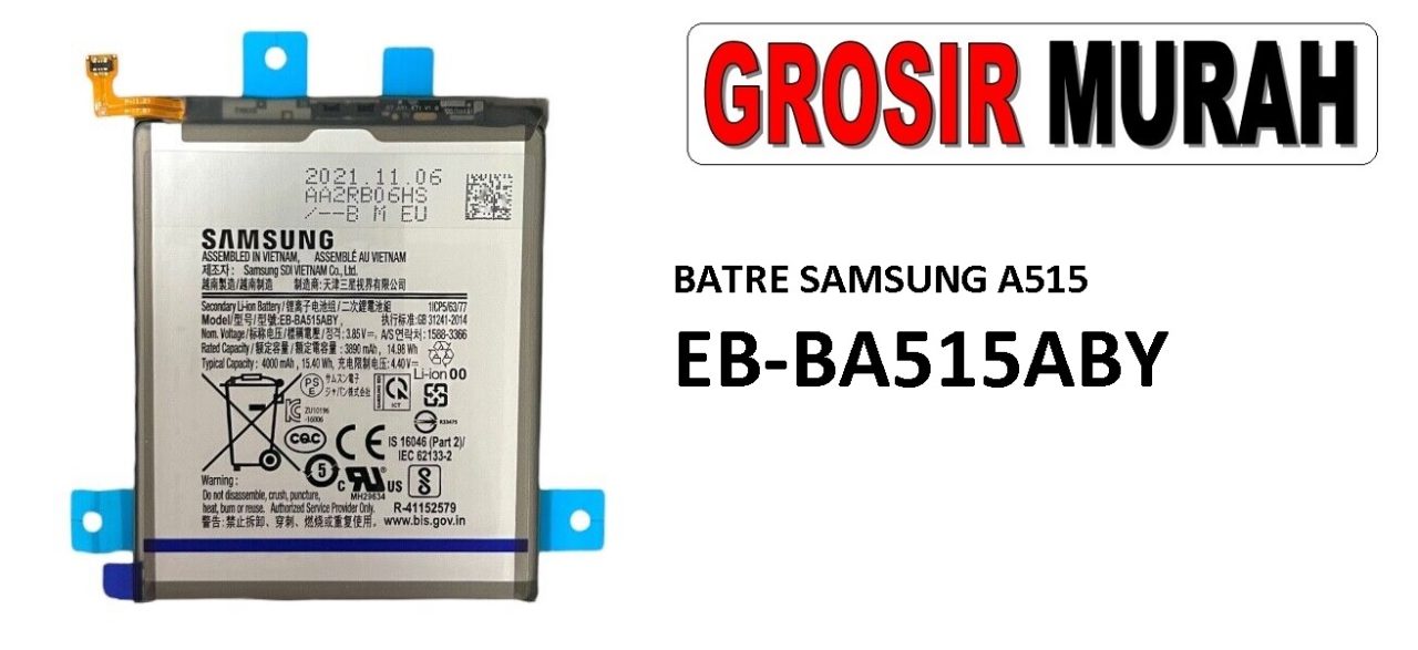 BATERAI SAMSUNG A515 EB-BA515ABY Batre Battery Grosir Sparepart hp