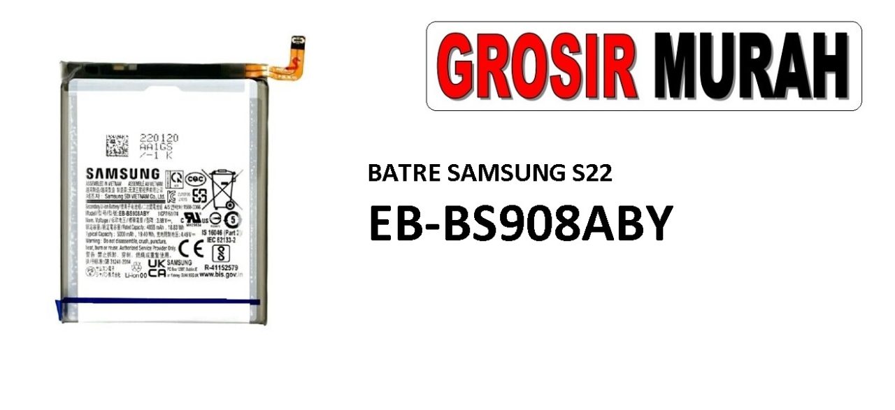 BATERAI SAMSUNG S22 EB-BS908ABY Batre Battery Grosir Sparepart hp