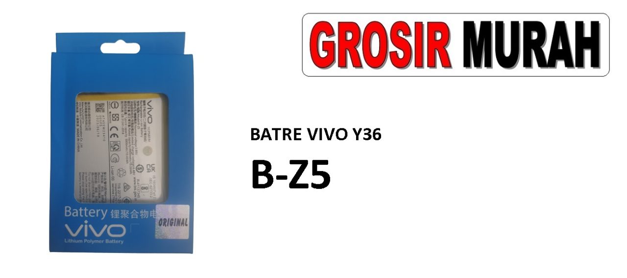 BATERAI VIVO Y36 B-Z5 Batre Battery Grosir Sparepart hp