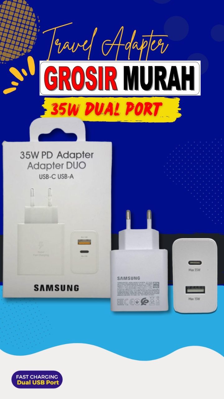 BATOK CHARGER SAMSUNG S22 EP-TA220 35W WHITE ORI 99% DUAL PORTS SUPER FAST Adaptor Charge Fast Charging Casan Spare Part Grosir Sparepart hp