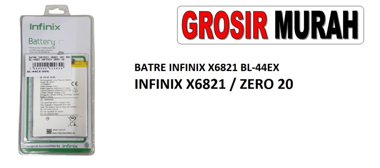 BATRE INFINIX X6821 ORI 99% BL-44EX INFINIX ZERO 20 Batre Battery Grosir Sparepart hp