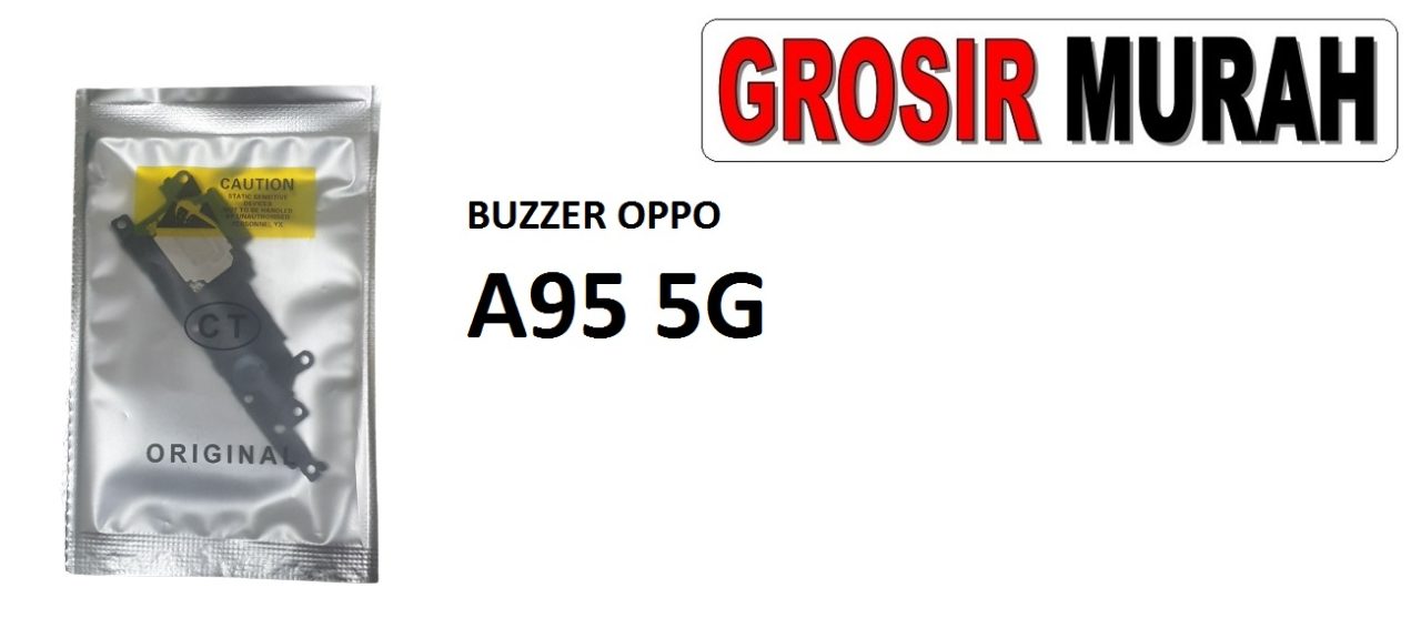 BUZZER OPPO A95 5G Loud Speaker Ringer Buzzer Sound Module Dering Loudspeaker Musik