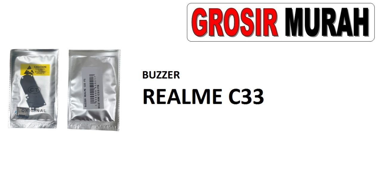 BUZZER REALME C33 Loud Speaker Ringer Buzzer Sound Module Dering Loudspeaker Musik