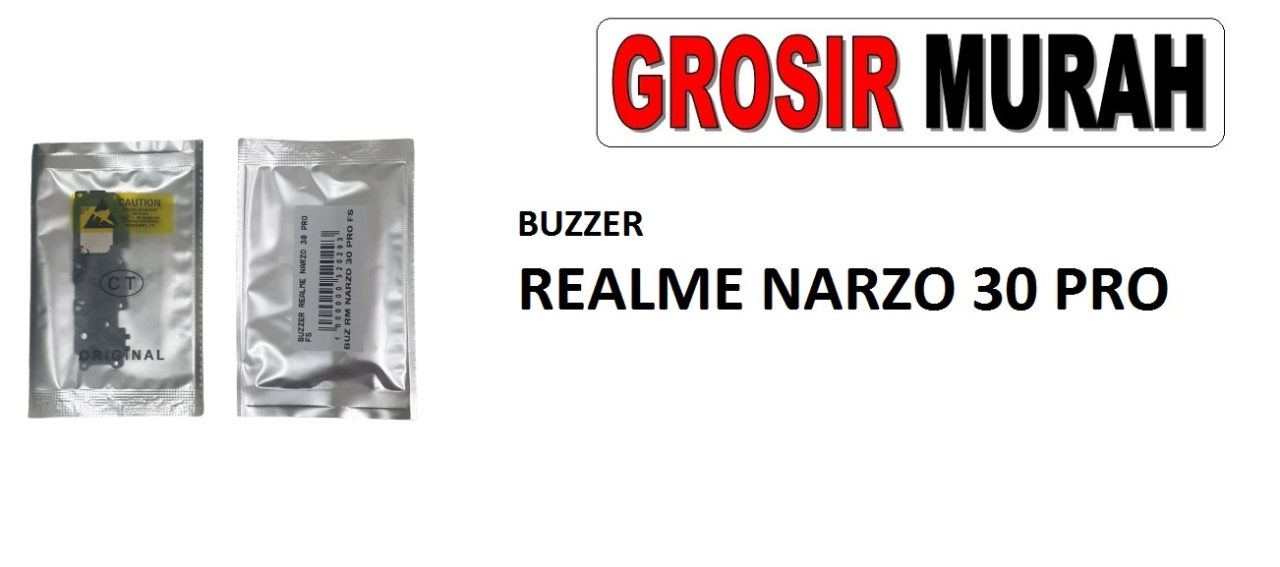 BUZZER REALME NARZO 30 PRO Loud Speaker Ringer Buzzer Sound Module Dering Loudspeaker Musik