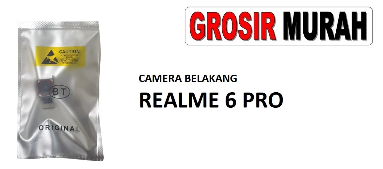 CAMERA BELAKANG REALME 6 PRO Rear Back Main Camera Flex Cable Kamera Big Spare Part Grosir Sparepart hp