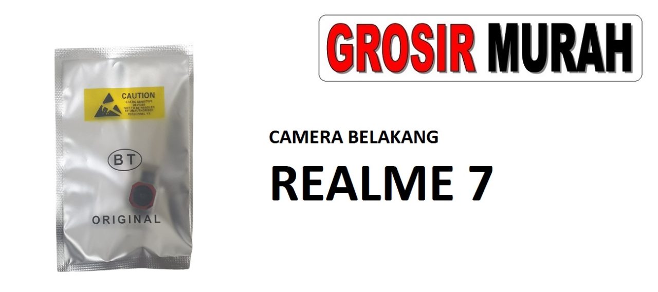 CAMERA BELAKANG REALME 7 Rear Back Main Camera Flex Cable Kamera Big Spare Part Grosir Sparepart hp